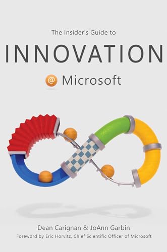 The Insider's Guide to Innovation at Microsoft von Post Hill Press