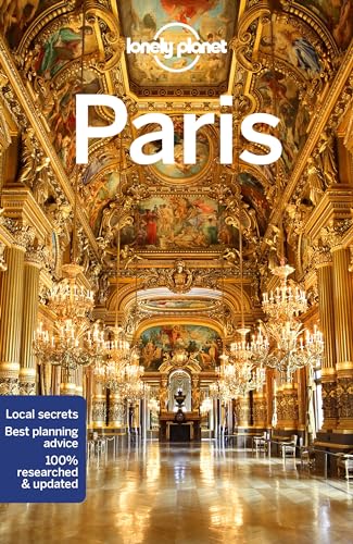 Lonely Planet Paris: Lonely Planet's most comprehensive guide to the city (Travel Guide)