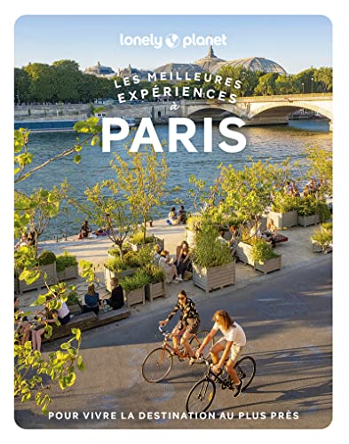 Paris - Les meilleures expériences 1 von LONELY PLANET