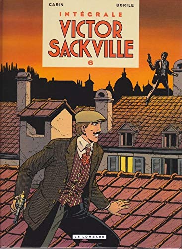 Intégrale Victor Sackville - Tome 6 - Intégrale Victor Sackville 6 Intégrale Victor Sackville - Tome 6 - Intégrale Victor Sackville 6 von Le Lombard