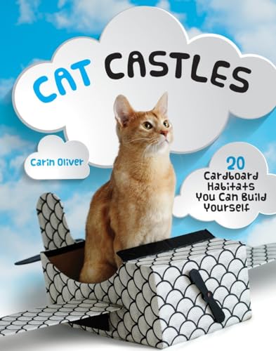 Cat Castles: 20 Cardboard Habitats You Can Build Yourself von Quirk Books