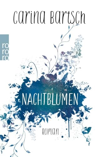 Nachtblumen: Erste große Liebe von NOVA MD