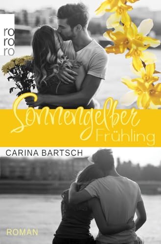 Sonnengelber Frühling: Emely und Elyas | Fortsetzung von Kirschroter Sommer und Türkisgrüner Winter | Zweite Chance für die erste große Liebe | von Schandtaten Verlag (Nova MD)