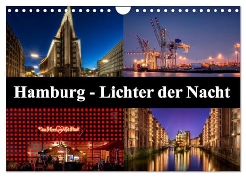 Hamburg - Lichter der Nacht (Wandkalender 2025 DIN A4 quer), CALVENDO Monatskalender: Hamburg von seiner schönsten Seite - bei Nacht von CALVENDO