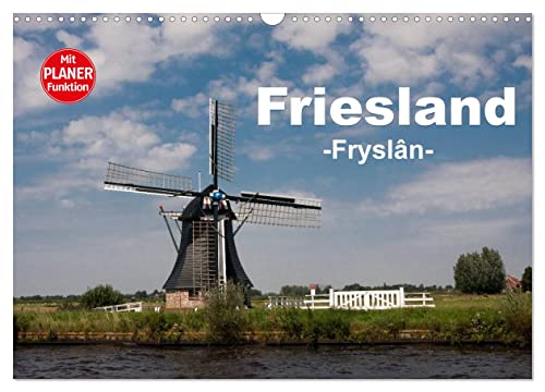 Friesland - Fryslan (Wandkalender 2024 DIN A3 quer), CALVENDO Monatskalender