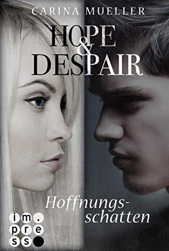 Hope & Despair 1: Hoffnungsschatten (1) Hope & Despair 1: Hoffnungsschatten (1)
