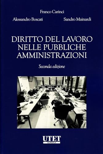 Diritto del lavoro nelle pubbliche amministrazioni von Utet Giuridica
