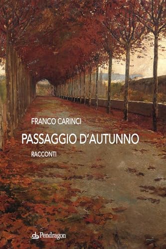 Passaggio d'autunno (Linferno) von Edizioni Pendragon