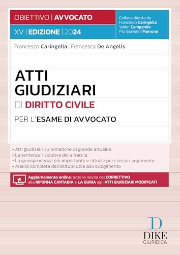 Atti giudiziari di diritto civile per l'esame di avvocato. Con aggiornamento online (Obiettivo avvocato) von Dike Giuridica