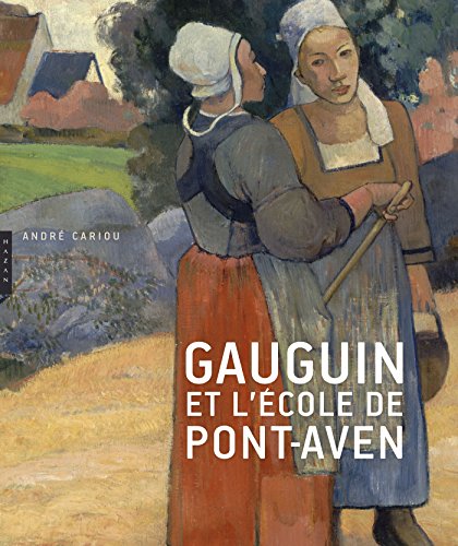 Gauguin et l'École de Pont-Aven