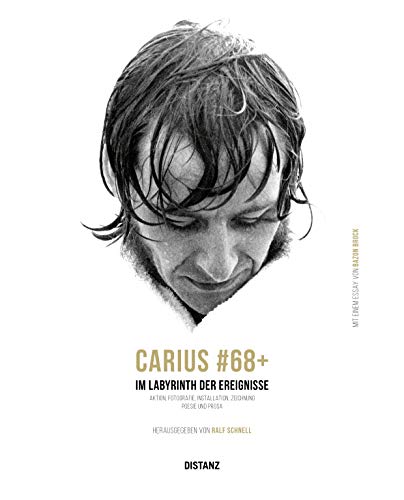 Carius#68+: Im Labyrinth der Ereignisse