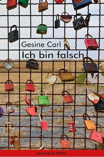 Ich bin falsch: Thriller