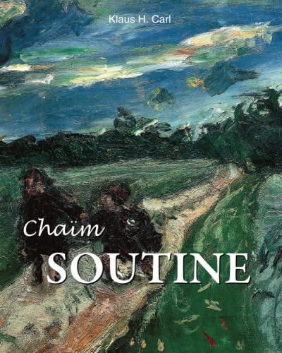 Chaïm Soutine (Russian Painting from the Romanovs to Stalin, Band 3) von Parkstone International