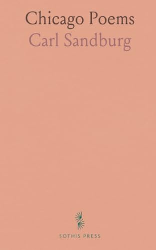 Chicago Poems von Sothis Press