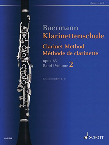 Klarinettenschule: Band 2: No. 34-52. op. 63. Klarinette in B. (Baermann - Klarinettenschule)