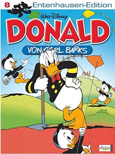Disney: Entenhausen-Edition-Donald Bd. 08 Disney: Entenhausen-Edition-Donald Bd. 08 von Egmont Ehapa Media