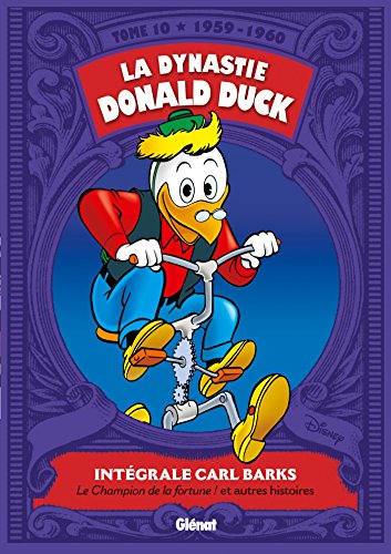 La dynastie Donald Duck, Tome 10 :: 1959/1960 - Le champion de la fortune et autres histoires