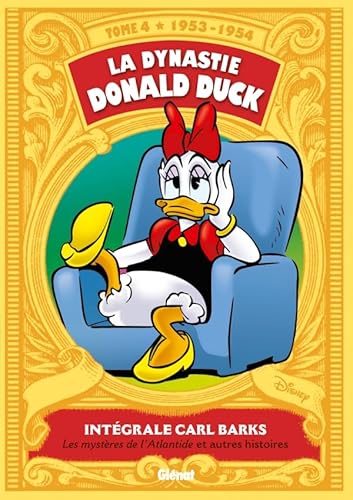 La Dynastie Donald Duck - Tome 04: 1953/1954 - Les Mystères de l'Atlantide et autres histoires
