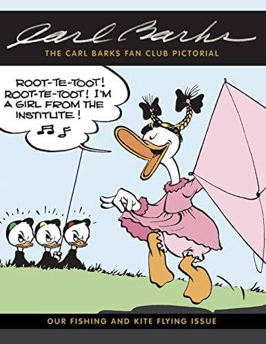 The Carl Barks Fan Club Pictorial: Our Fishing and Kite Flying Issue von CREATESPACE