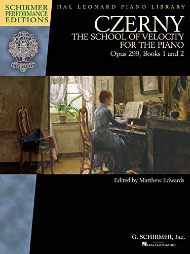 Carl Czerny: The School Of Velocity For The Piano, Op.299, Books 1 And 2 (Schirmer Performance Edition) (Schirmer Performance Editions: Hal Leonard ... Schirmer Performance Editions Book Only von G. Schirmer, Inc.