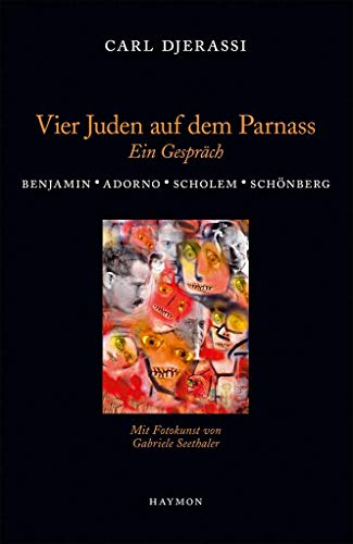 Vier Juden auf dem Parnass. Mit Fotokunst von Gabriele Seethaler