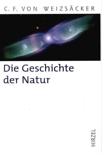 Die Geschichte der Natur von Hirzel S. Verlag