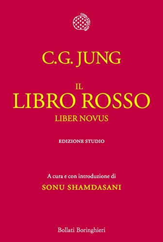 Il libro rosso. Liber novus (Fuori collana) von Bollati Boringhieri