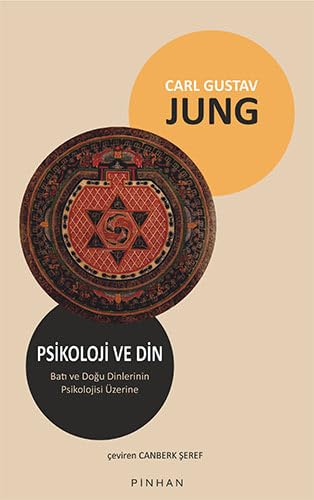 Psikoloji ve Din: Batı ve Doğu Dinlerinin Psikolojisi Üzerine