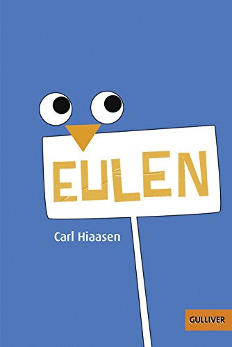 Eulen: Roman von Gulliver von Beltz & Gelberg