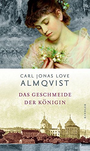Das Geschmeide der Königin: Romaunt in zwölf Büchern