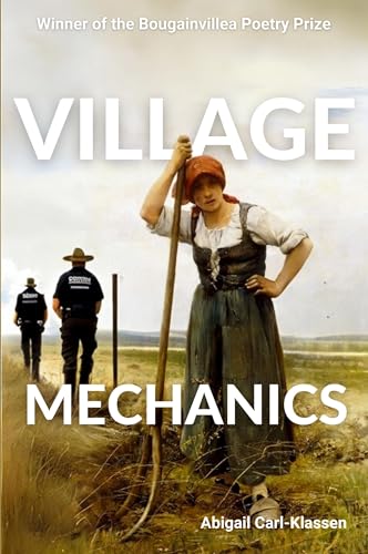 Village Mechanics von FlowerSong Press
