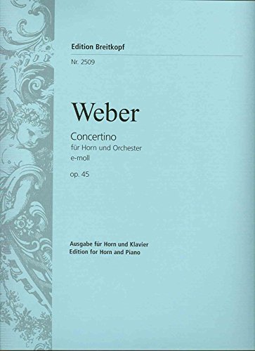 Concertino e-moll op. 45 - Ausgabe für Horn [E] und Klavier (EB 2509) von Breitkopf und Härtel