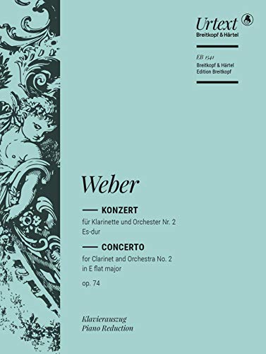 Klarinettenkonzert Nr. 2 Es-dur op. 74 Breitkopf Urtext - Ausgabe für Klarinette [B] und Klavier (EB 1541): Klarinette und Klavier von Breitkopf & Hï¿½rtel