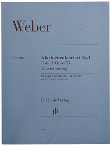 Konzert 1 F-Moll Op 73 Klar Orch. Klarinette, Klavier: Besetzung: Klarinette und Klavier (G. Henle Urtext-Ausgabe) von Henle, G. Verlag