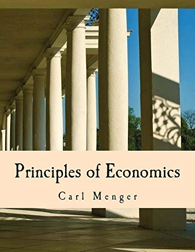Principles of Economics (Large Print Edition) von Createspace Independent Publishing Platform