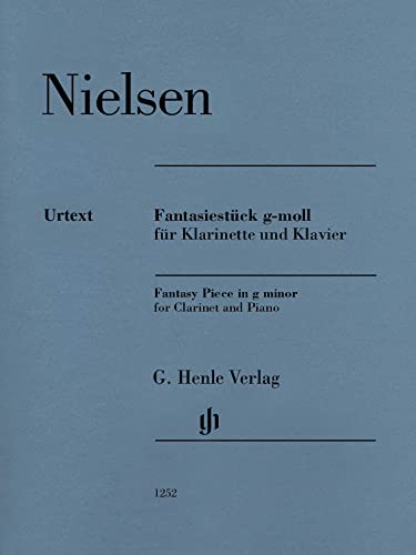 Fantasiestück g-moll für Klarinette und Klavier: Besetzung: Klarinette und Klavier (G. Henle Urtext-Ausgabe)