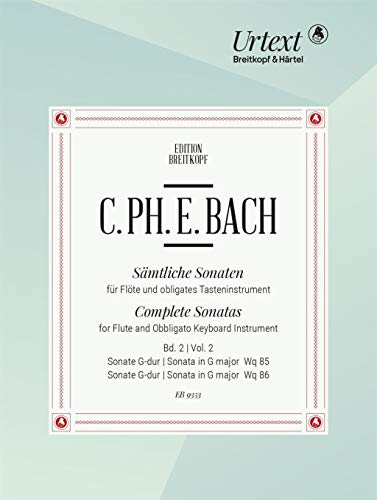 Sämtliche Sonaten für Flöte und obligates Tasteninstrument Band 2: G-dur Wq 85 + G-dur Wq 85 (EB 9353): Sonaten G-dur Wq 85 und G-dur Wq 86. Flöte, Cembalo (Klavier) von Breitkopf & Härtel