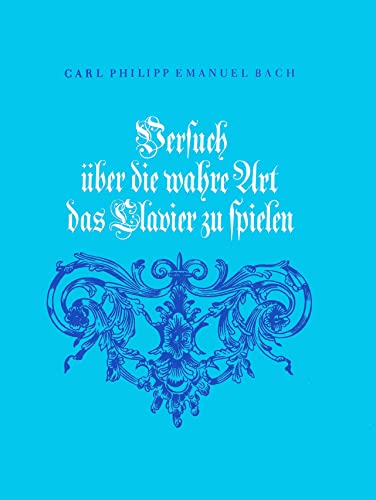 Versuch über die wahre Art das Clavier zu spielen (BV 179): Erster und zweiter Teil von Breitkopf & Härtel