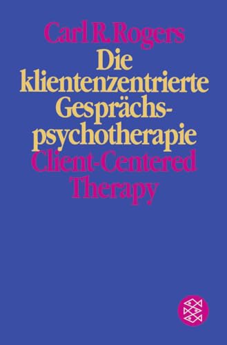 Die klientenzentrierte Gesprächspsychotherapie von FISCHERVERLAGE