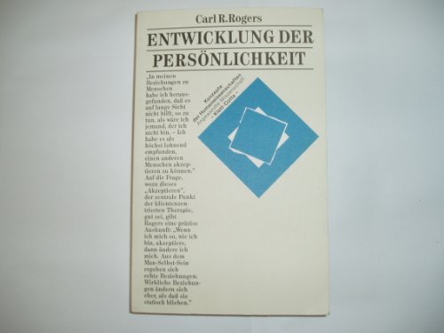 Entwicklung der Persönlichkeit - Psychotherapie aus der Sicht eines Therapeuten