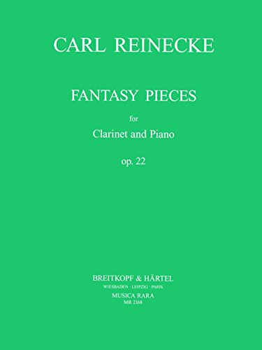 Fantasiestücke op. 22 für Klarinette und Klavier (MR 2168)