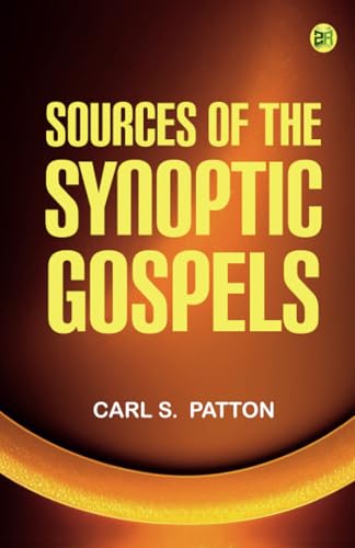Sources of the Synoptic Gospels von Zinc Read