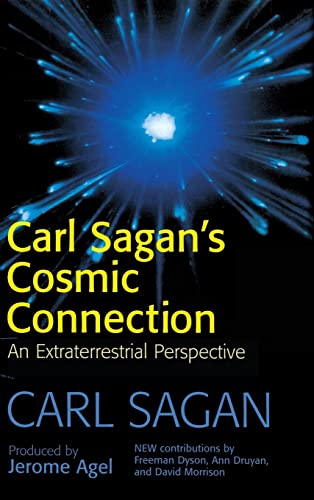 Carl Sagan's Cosmic Connection: An Extraterrestrial Perspective von Cambridge University Press