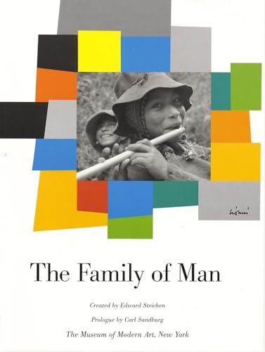 The Family of Man von Steichen, Edward/ Sandburg, Carl