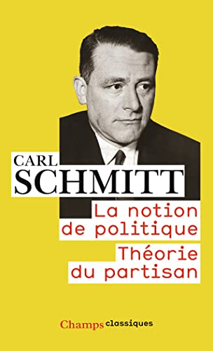 La notion de politique/Theorie du partisan: Théorie du partisan von FLAMMARION