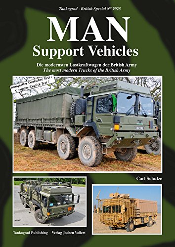 TANKOGRAD 9025 MAN Support Vehicles Die modernsten Lastkraftwagen der British Army