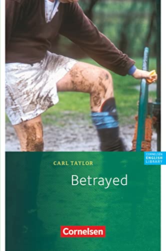 Cornelsen English Library - Für den Englischunterricht in der Sekundarstufe I - Fiction - 9. Schuljahr, Stufe 2: Betrayed - Lektüre von Cornelsen Verlag GmbH