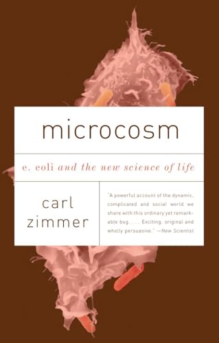 Microcosm: E. Coli and the New Science of Life (Vintage) von Vintage