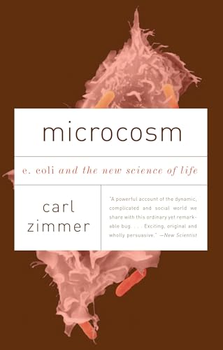 Microcosm: E. Coli and the New Science of Life (Vintage) von Vintage