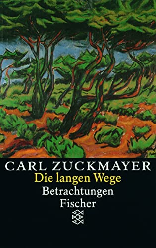 Die langen Wege: Betrachtungen
